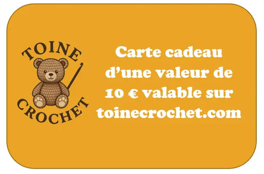 Carte-cadeau Toine Crochet Toine Crochet