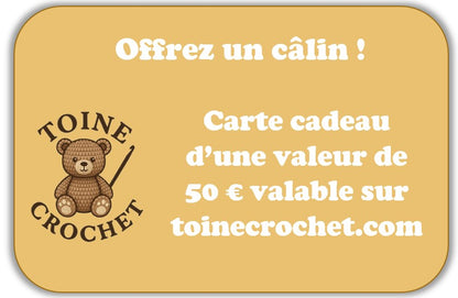 Carte-cadeau Toine Crochet